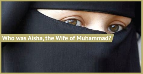 Who was Aisha, the Wife of Muhammad? – Bishop's Encyclopedia of ...