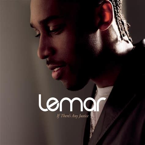 Lemar If There's Any Justice