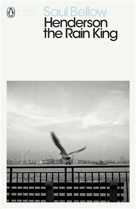 Saul Bellow Henderson The Rain King