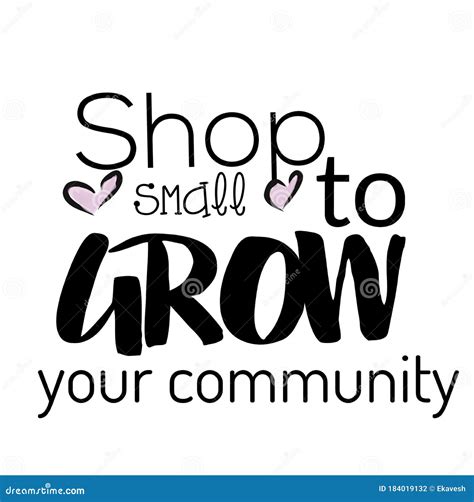 Shop Small To Grow Your Community Quote Stock Illustration