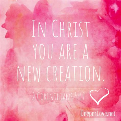 In Christ, A New Creation – Deeper Love International