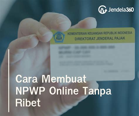 mudah membuat npwp secara   ribet  antri