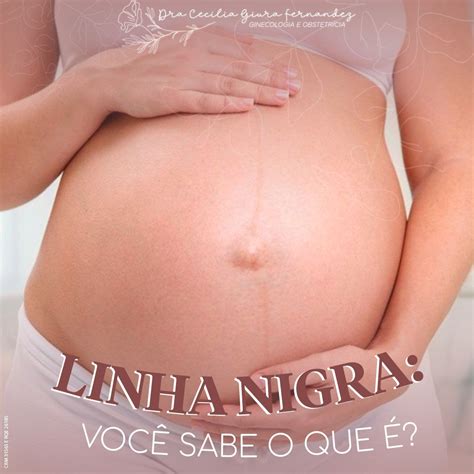 Linha Nigra Na Gravidez - Linha Nigra Com 11 Semanas 14 Semanas De Gravidez | Gestação Semana