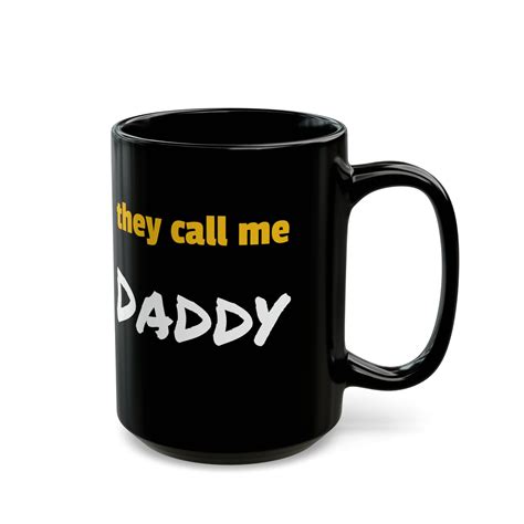 They Call Me Daddy, Daddy Dom, Daddy Dom Mug, Daddy Dom Gift, Dom Gifts
