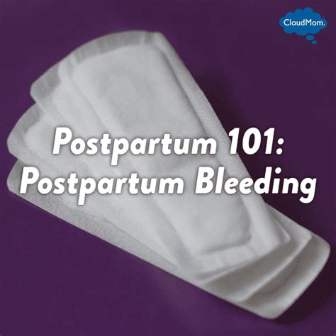 Postpartum 101: Postpartum Bleeding | CloudMom