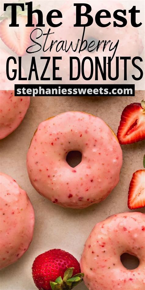 strawberry glaze donuts with strawberries on the side and text overlay ...