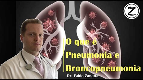 O'que É Broncopneumonia - 11- O Que É Pneumonia e Broncopneumonia ? - YouTube